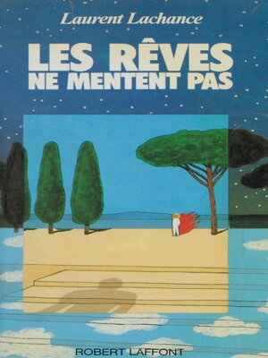 cover image of Les Rêves ne mentent pas